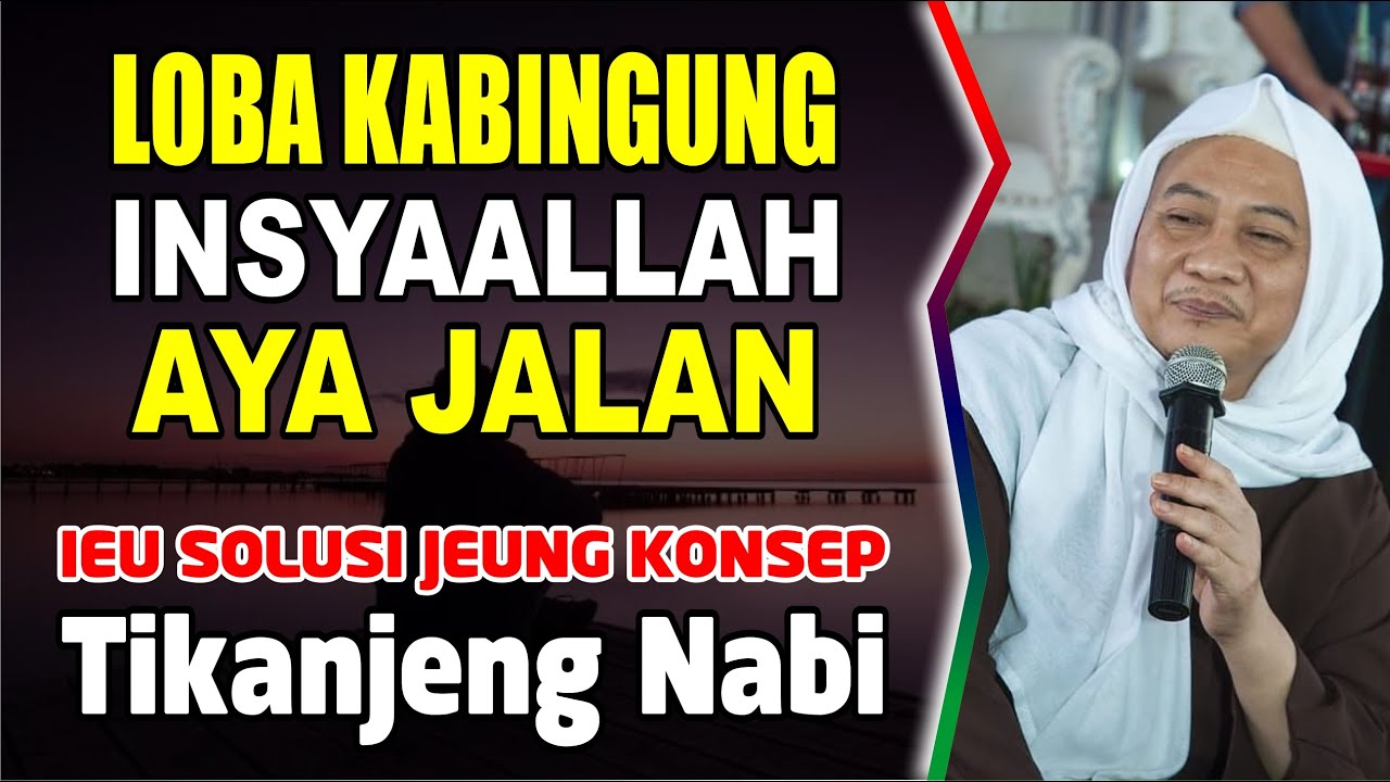 Abuya Uci Terbaru ( SOLUSI LOBA KABINGUNG ) 