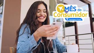 Passagens Promo - Mês do Consumidor
