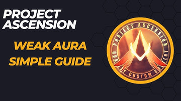weak aura guide project ascension