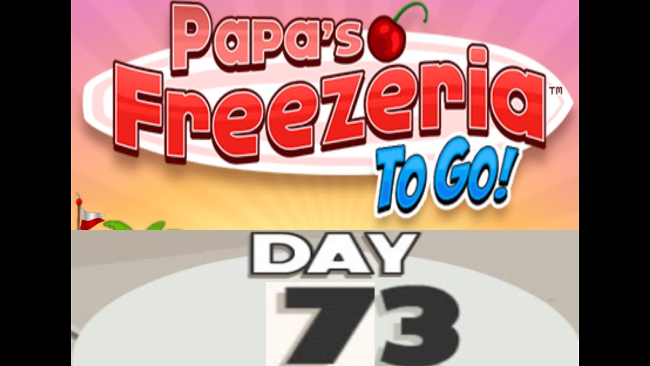 Papa's Scooperia To Go #38 Thirty-Eighth Day 