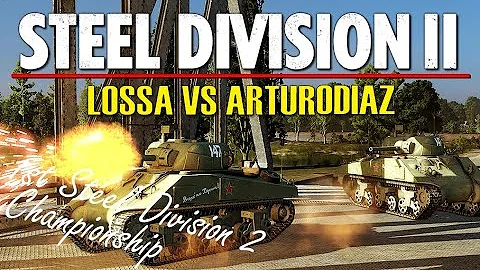 Lossa vs ArturoDiaz! 1st Steel Division 2 Championship, Round 3 (Gora Kalwaria, 1v1)
