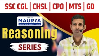 SSC 2024 | Complete Reasoning | For CGL/ CHSL/ CPO & Other Competitive Exams |Reasoning By SSCMaurya