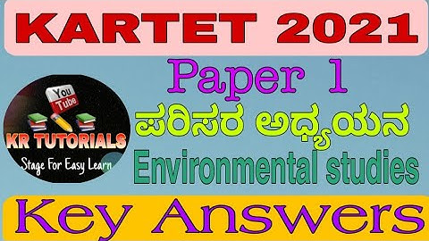 KAR TET |2021| PAPER 1| |ENVIRONMENT SCIENCE | KEY ANSWERS|