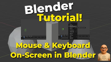 Get Your Mouse & Keyboard On-Screen in Blender: Step-by-Step Guide