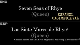 Seven Seas Of Rhye (Queen) — Lyrics/Letra en Español Casimedieval e Inglés