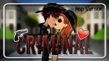♥ Criminal ~ Msp Version ♥