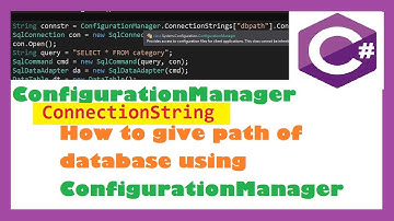 HOW TO USE CONFIGURATION MANAGER IN C# VISUAL STUDIO