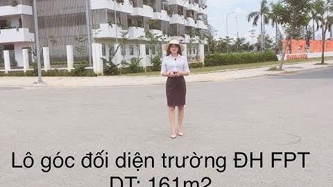 FPT City Đà Nẵng lô góc đối diện trường đại học FPT Lh: 0799365118