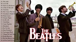 Best The Beatles Songs Collection - The Beatles Greatest Hits Full Album