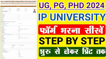 IP University Admission 2024 | indraprastha university form filling For UG ,PG  and PhD