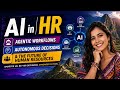 AI in HR | Agentic Workflows, Autonomous Decisions & the Future of Human Resources | Uplatz