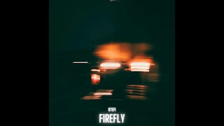 Stefi - Firefly (Official Lyrics Video)