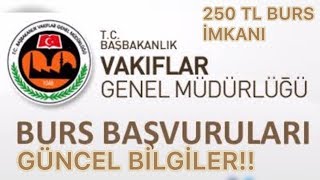 VAKIFLAR GENEL MÜDÜRLÜĞÜ BURS BAŞVURUSU NASIL YAPILIR?