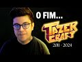 O fim do tazercraft o que aconteceu