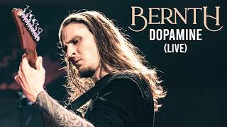 BERNTH - Dopamine (Live in Utrecht)