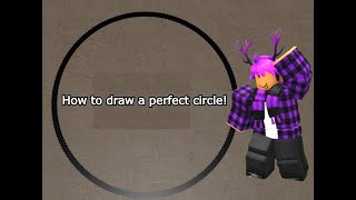 How to draw a perfect circle ROBLOX SPRAY PAINT (Only for pc)