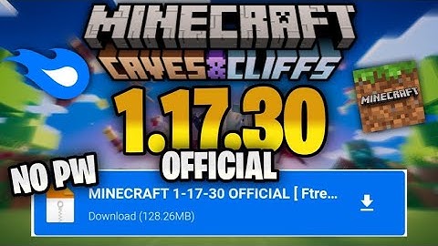 HOW TO DOWNLOAD MINECRAFT 1.17.30.20 ANDROID 2021 || BIG AND DEEP CAVES |UPDATE