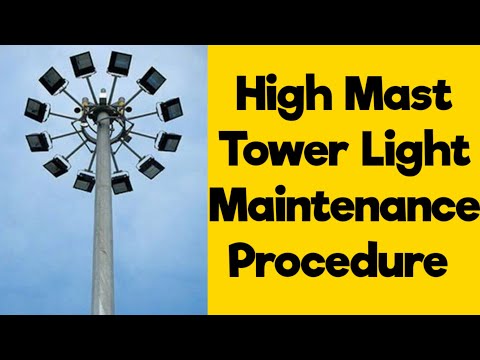 High Mast Light Maintenance कैसे करते हैं