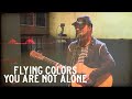 Flying Colors - You Are Not Alone (Third Stage: Live In London)