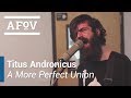 Miniature de la vidéo de la chanson A More Perfect Union (Radio Edit)
