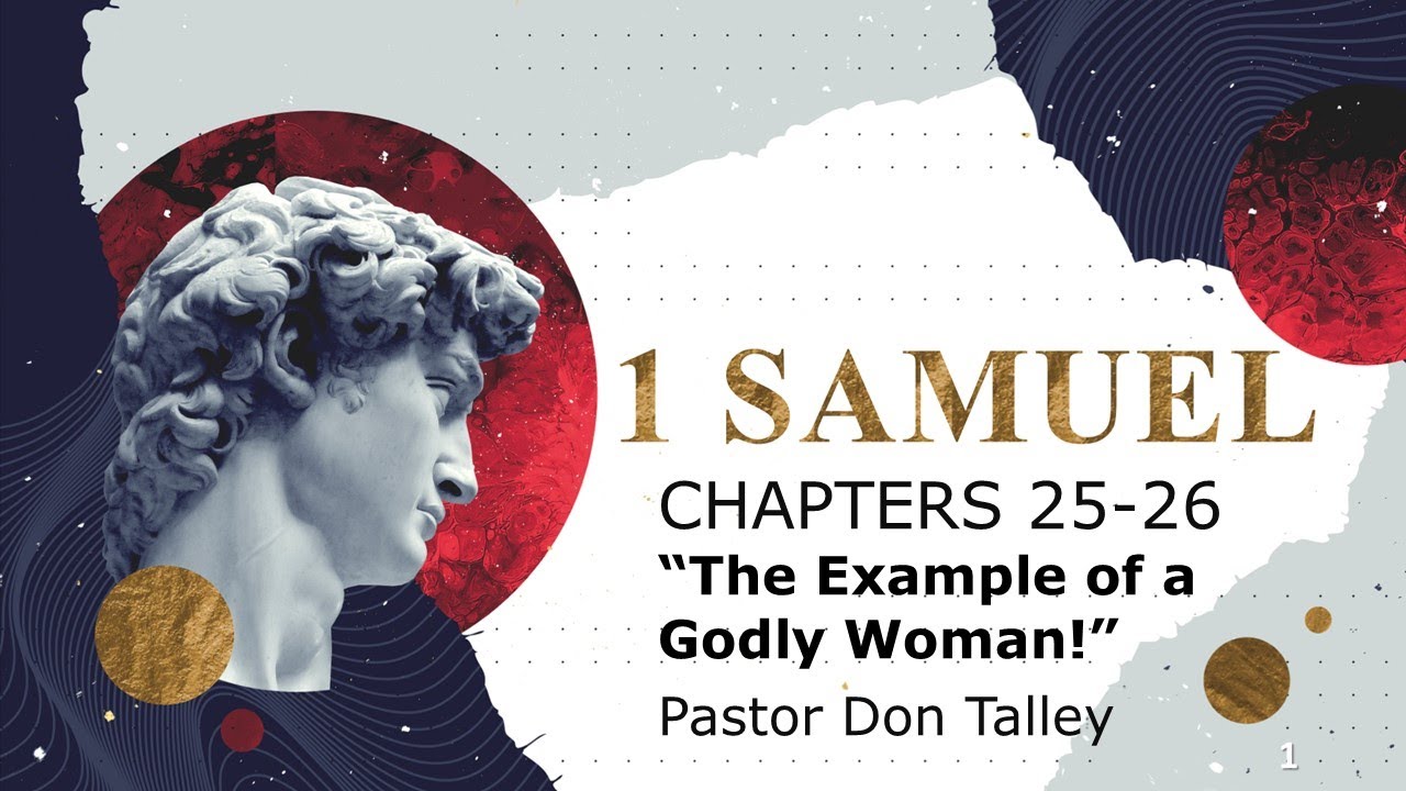 1 Samuel 25 26 The Example Of A Godly Woman YouTube 1-samuel-25-26-the-example-of-a-godly-woman-youtube