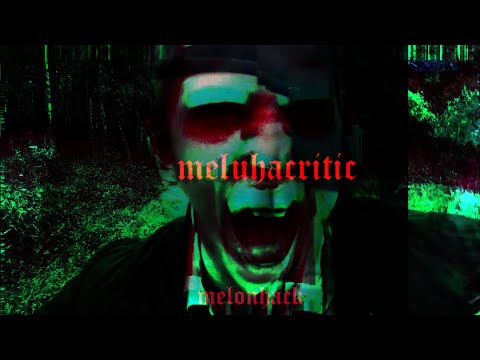 meluhacritic - видел сон, нас не догнали (feat. melonhack)