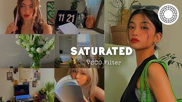 Saturated VSCO photo editing tutorial | vsco filter