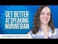 How to Get Better at Speaking Norwegian?