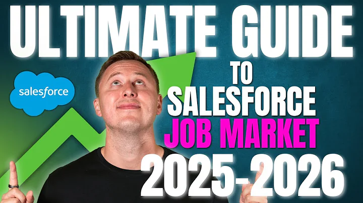 The ULTIMATE GUIDE to the Salesforce JOB MARKET in 2025-2026