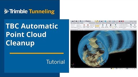 TBC Tunneling - Remove Point Cloud Noise using Tunnel Automatic Classification