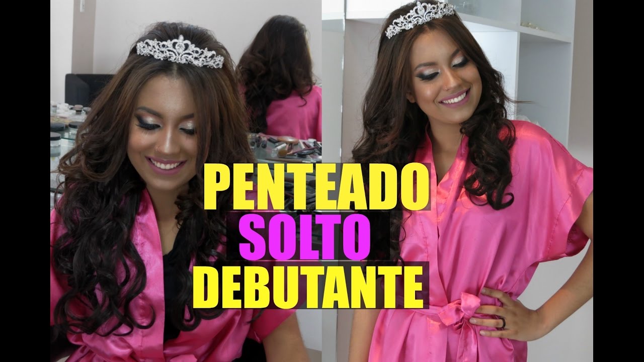 Penteado Solto Para Debutantes - thptnganamst.edu.vn