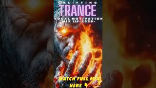 🔥VOCAL TRANCE MOTIVATION Mix 11#🔥 Emotional Trance Music 2026| Uplifting Trance Mix