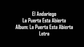La Puerta Esta Abierta - El Andariego - Letra chords