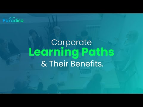 Learning Path: How it can Benefit You with Employee Performance