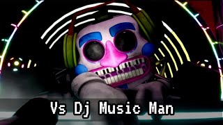 Five Night at Freddy’s:Security Breach- “Vs Dj Music Man” Disaster Remix