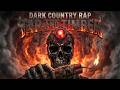 ☠️ Dark Country Rap ☠️ | Tar and Timber | Buried In The Devil's Mine!