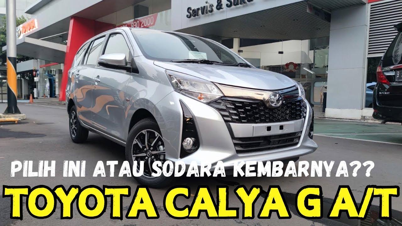 INI IRIT JUGA?? NEW TOYOTA CALYA G AT 2024- EDISI MOBIL MURAH DAN LARIS !!!