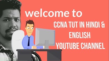 CCNA tut in HINDI & ENGLISH introduction | OFFICIAL