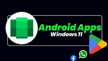 How to Install WSA - Windows Subsystem for Android on Windows 11