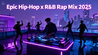 Epic Hip-Hop x R&amp;B Rap Mix 2025 – Ultimate Viral Urban Vibes Compilation | StreetVibe Hiphop Beats