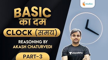 Clock | Reasoning by Akash Chaturvedi Sir