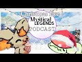 Mystical Legends podcast ! News, Leaks, Progress, QnA and more !