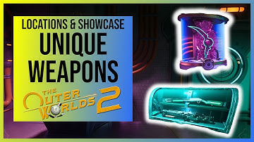 The Outer Worlds 2: All Legendary & Unique Weapons (Locations & Showcase)
