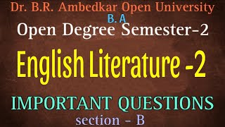 Braou open degree 2nd sem ENGLISH LITERATURE IMPORTANT QUESTIONS #braou #drambedkaruniversity