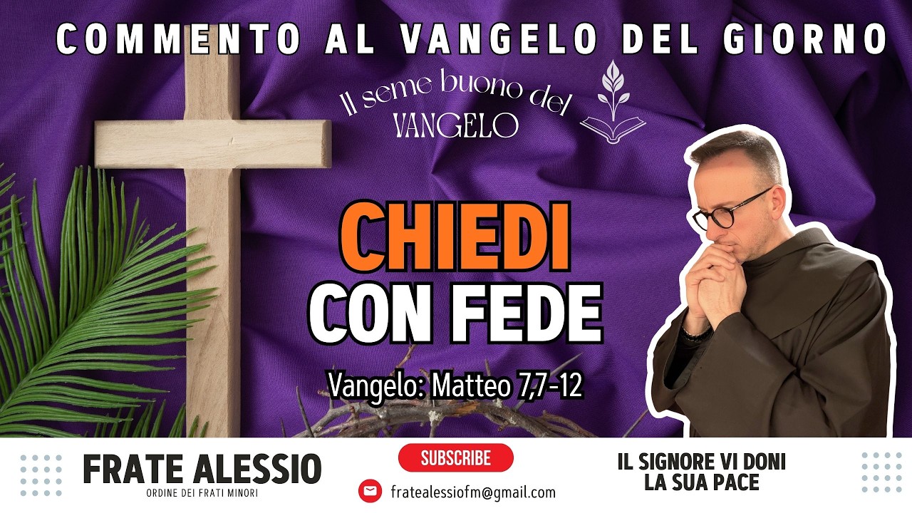 26 Feb 2026 - Comm. al Vangelo  - Perché Dio risponde sempre (a modo Suo). L'audacia della preghiera