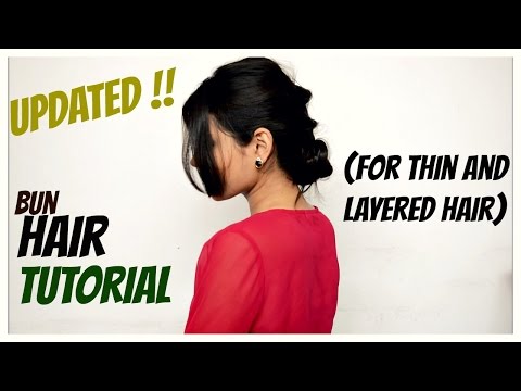 Updated Bun Hair Tutorial(For thin and layered hair)