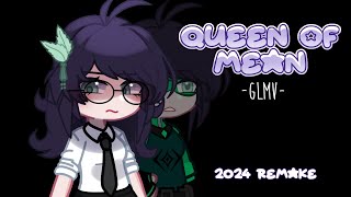 Part 2 of Queen Of Mean GLMV