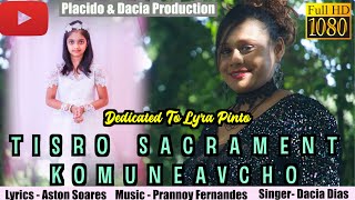 New Konkani Toast Song | Tisro Sacrament Komuneavcho | Dacia Dias | Lyra Pinto