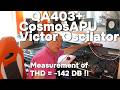 Pushing the QA403 to its limits: THD below -142 dB with E1DA Cosmos APU Notch + Victor Oscillator