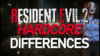Resident Evil 2 - Hardcore Mode Differences